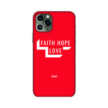 Faith Love Hope  - Apple Phone Cover